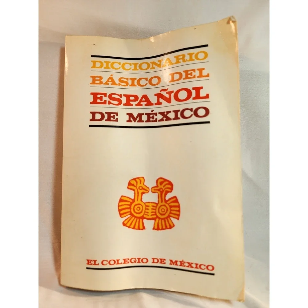Diccionario Basico del Espanol de Mexico El Colegio de Mexico Luis Fernando Lara